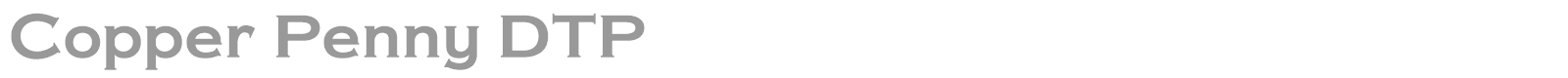 Copper Penny DTP font preview